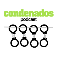 Condenados Podcast cover