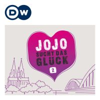 Jojo sucht das Glück 2 (mit Untertiteln) | Deutsch lernen | Deutsche Welle cover