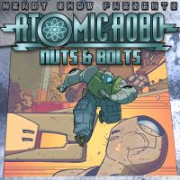 Atomic Robo: Nuts & Bolts cover