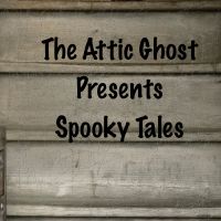 Attic Ghost Spooky Tales cover