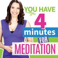 You Have 4 Minutes for Meditation cover