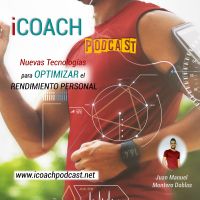 iCoach Podcast. Nuevas Tecnologías para optimizar cover
