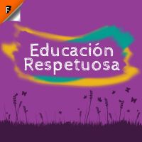 Educación Respetuosa cover