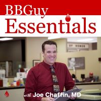 Blood Bank Guy Essentials Podcast cover