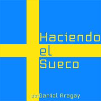 Haciendo el sueco cover