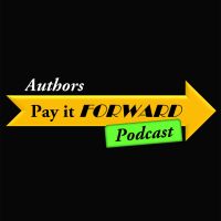 Authors Pay It Forward Podcast cover