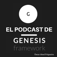 El Podcast De Genesis Framework cover