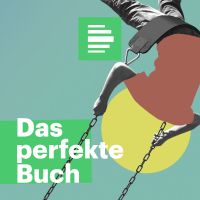 Das perfekte Buch für den Moment - Deutschlandfunk Nova cover