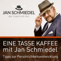 Auf eine TASSE KAFFEE mit Jan Schmiedel  - Alltagstaugliche Tipps rund um das Thema Persönlichkeitsentwicklung. cover