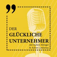 Der Glückliche Unternehmer Podcast cover