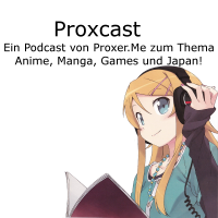 Proxcast - Dein Anime und Manga Podcast. cover