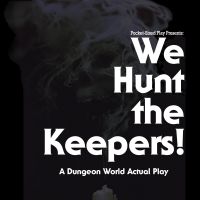 We Hunt the Keepers! cover