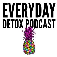 EveryDay Detox Podcast cover