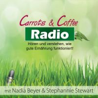 Carrots & Coffee Radio | Der Ernährungs-Podcast cover