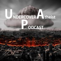 Undercover Atheist Podcast cover