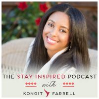 The Stay Inspired Podcast | Create the Life that You Deserve cover
