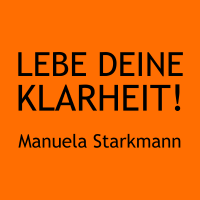 LEBE DEINE KLARHEIT! – Die LebensWeise für mehr Sinn, Spaß, Spirit in Deinem Leben cover