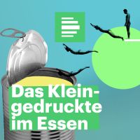 Das Kleingedruckte im Essen - Deutschlandfunk Nova cover