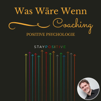 Was Wäre Wenn Podcast - Positive Psychologie und Coaching cover