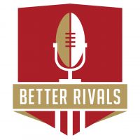 The Better Rivals 49ers Podcast cover