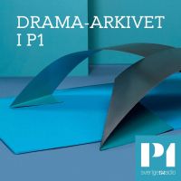 Drama-arkivet i P1 cover