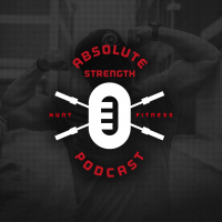 The Absolute Strength Podcast cover