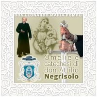 Don Attilio Negrisolo: omelie e catechesi cover