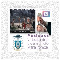 Video di don Leonardo Maria Pompei cover