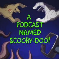 A Podcast Named Scooby-Doo! cover
