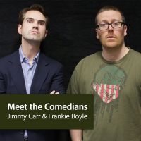 Jimmy Carr and Frankie Boyle: Meet the Comedians cover