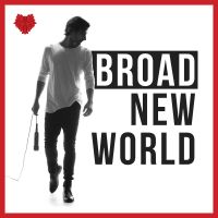 BROAD NEW WORLD cover