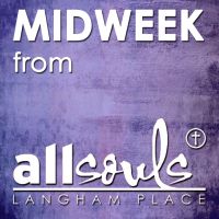 All Souls Midweek Sermons cover