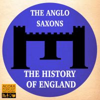 Anglo Saxon England Podcast cover