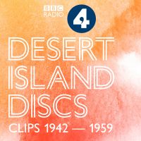 Desert Island Discs: Fragment Archive 1942-1959 cover