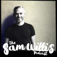 The Sam Willis Podcast cover
