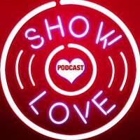 Show Love Podcast cover