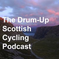 The Drum Up Scottish cycling podcast cover