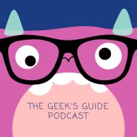 The Geek's Guide Podcast cover