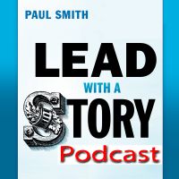 Lead with a Story Podcast | Lessons in leadership, one story at a time cover