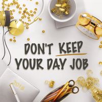 Don't Keep Your Day Job cover