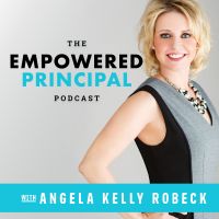 The Empowered Principal Podcast: Bringing Emotional Fitness to Elementary Leadership cover