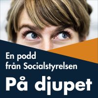På djupet – en podd från Socialstyrelsen cover