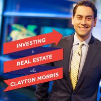 Investing in Real Estate with Clayton Morris | Financial Freedom Through Real Estate cover