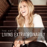 The Art of Living Extraordinarily cover