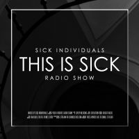 SICK INDIVIDUALS THIS IS SICK OFFICIAL PODCAST cover