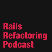 Rails Refactoring Podcast cover