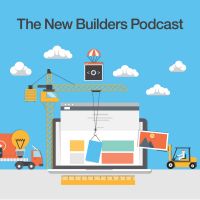 The New Builders Podcast cover