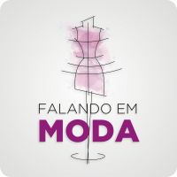 Podcast Falando em Moda cover