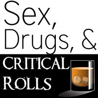 Sex, Drugs, and Critical Rolls cover