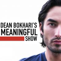 Meaningful Show with Dean Bokhari cover